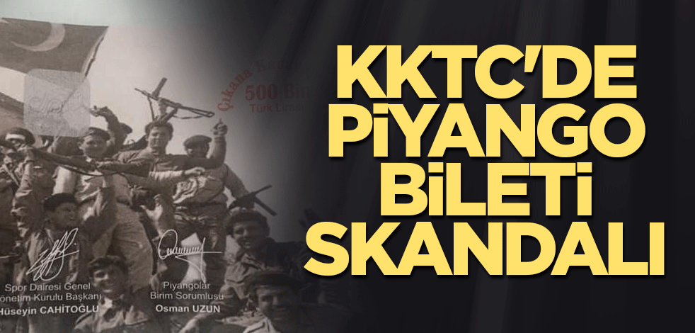 KKTC'de piyango bileti skandalı