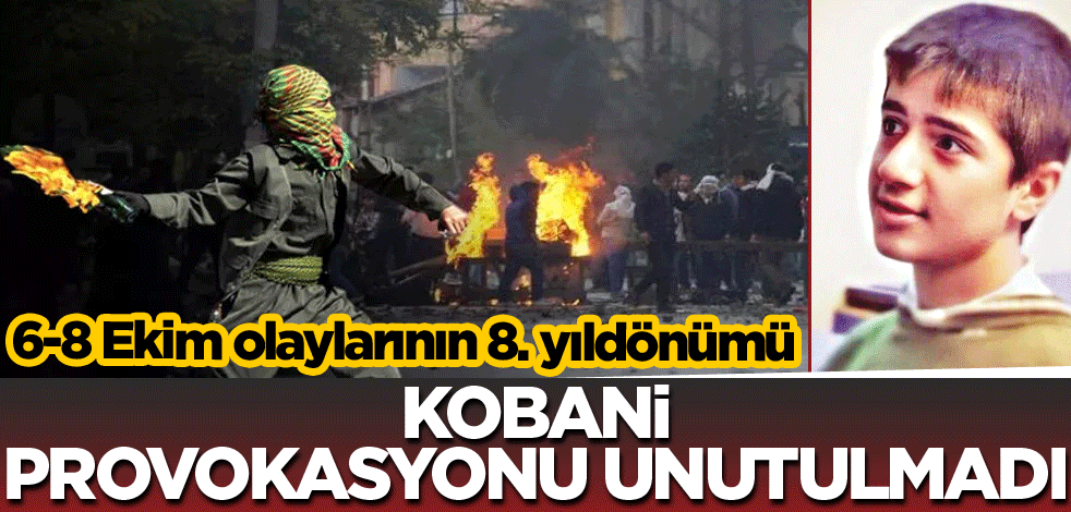 Kobani provokasyonu unutulmadı
