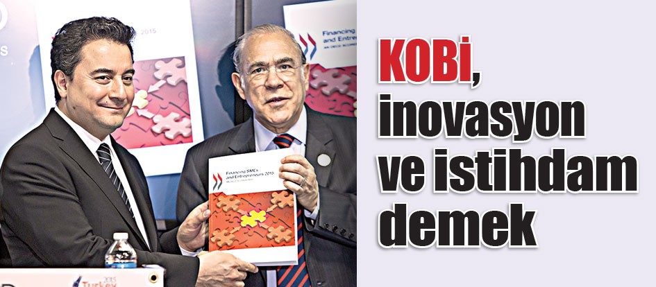 KOBİ, inovasyon ve istihdam demek