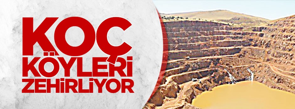 Koç, köyleri zehirliyor