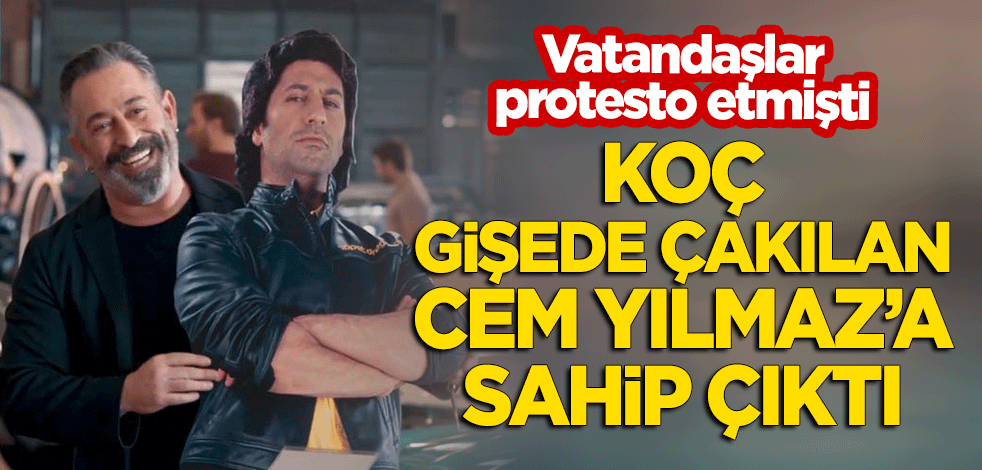 Koç, protesto edilen ve gişede çakılan Cem Yılmaz'a sahip çıktı! Anlaştılar