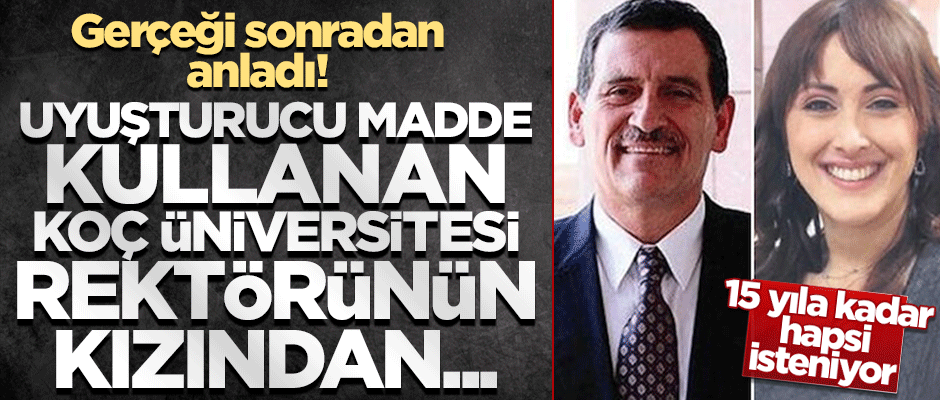 Koç Üniversitesi rektörünün kızını bir milyon 150 bin lira dolandırdı!