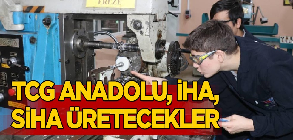 Kocaeli ilimizde! Bu liseden çıkanlar dünya devi TCG Anadolu, İHA, Bayraktar SİHA üretecek!