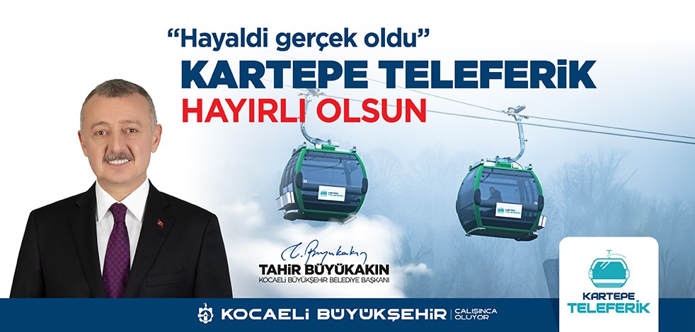 Kocaeli’nin 50 yıllık hayali gerçek oldu