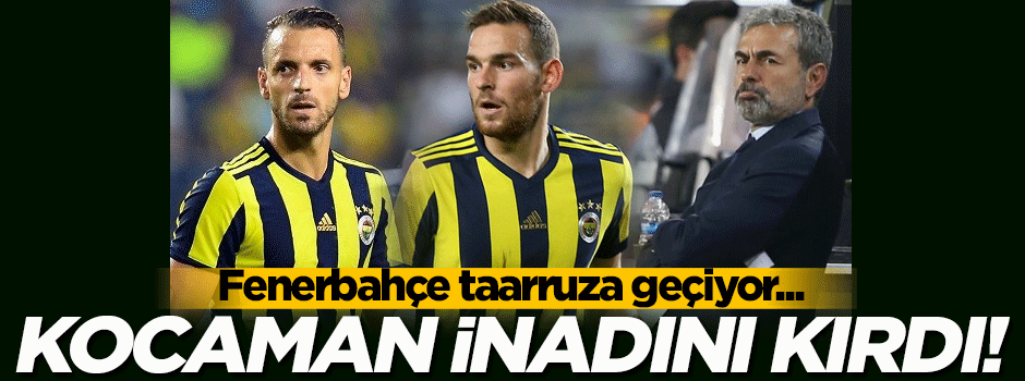 Kocaman inadını kırdı! Fenerbahçe taarruza geçiyor...