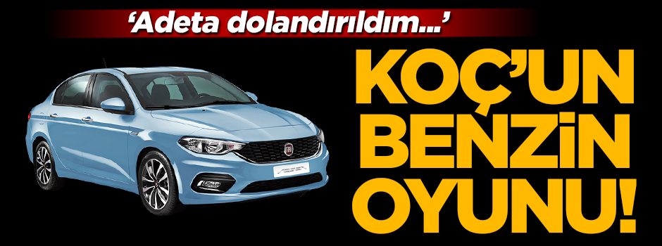 Koç’un benzin oyunu!