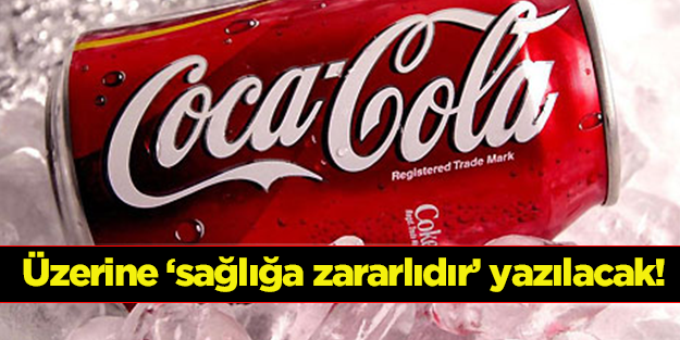 Kolanın üzerine 'Sağlığa zararlıdır' yazılacak