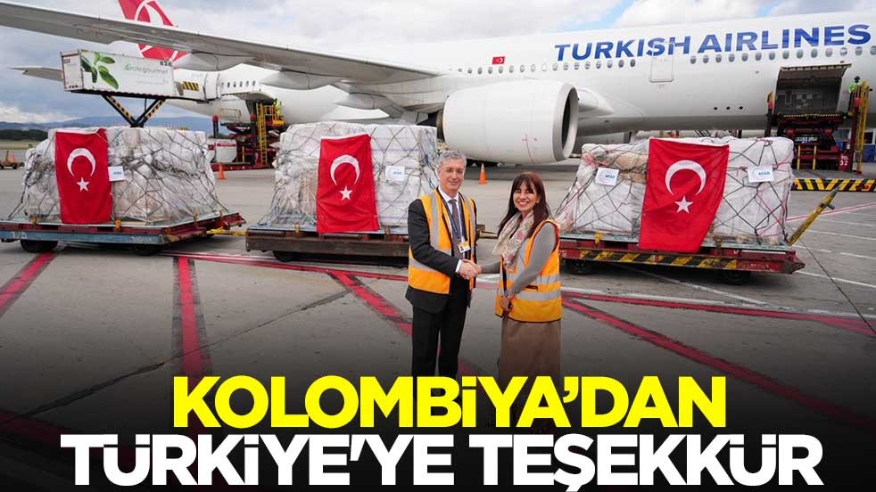 Kolombiya'dan Türkiye'ye teşekkür 