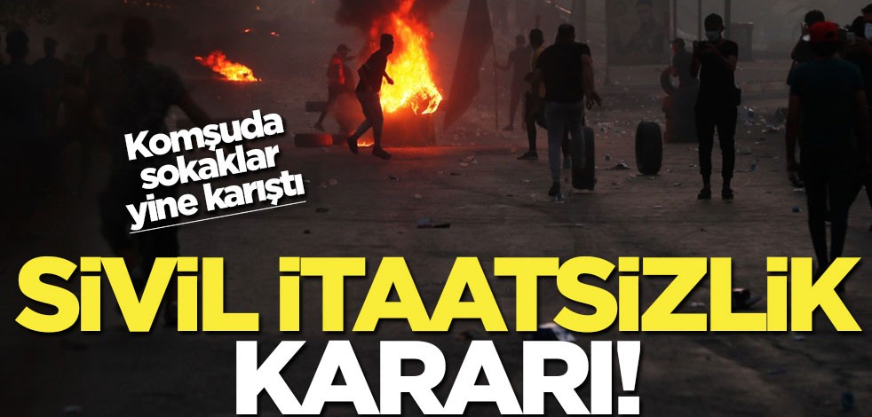 Komşuda halk yeniden sokakta! Sivil itaatsizlik kararı
