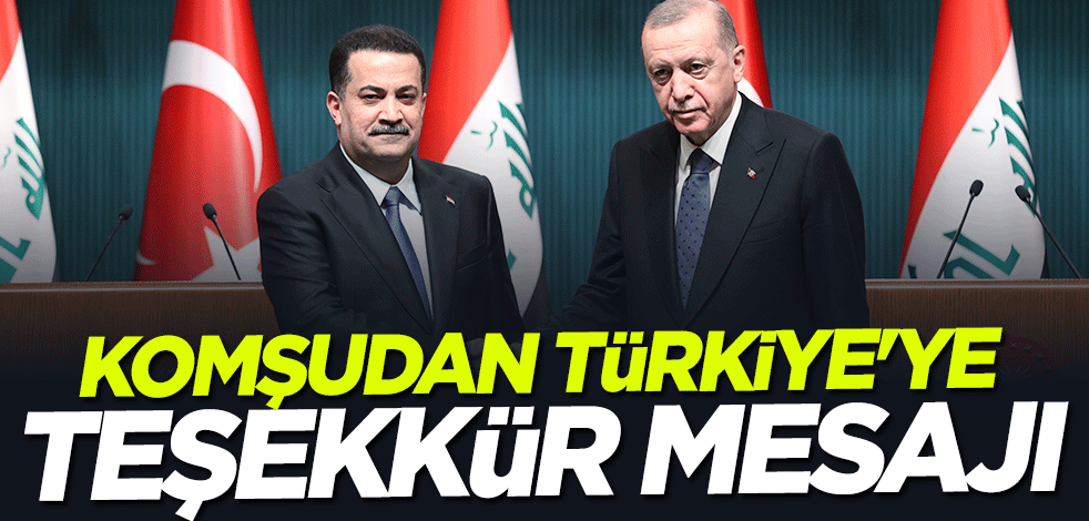 Komşudan Türkiye'ye teşekkür mesajı