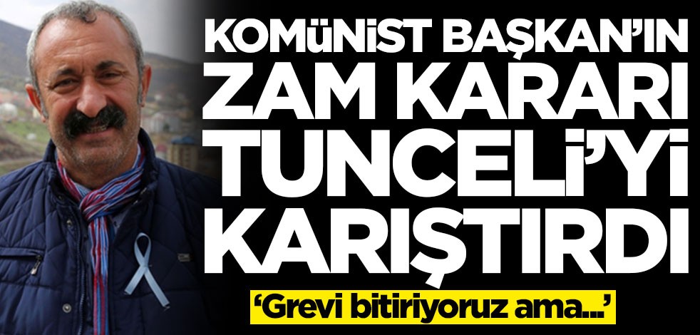 Komünist Başkan'ın zam kararı kenti karıştırdı! Beklenen açıklama geldi