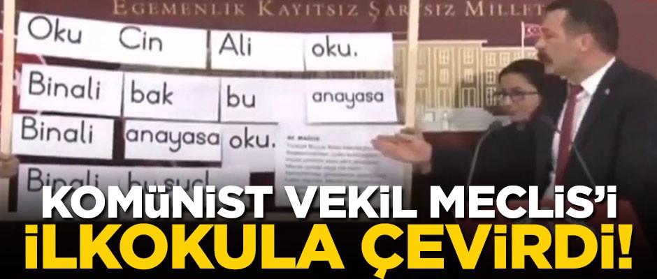 Komünist vekil Meclis'i ilkokula çevirdi
