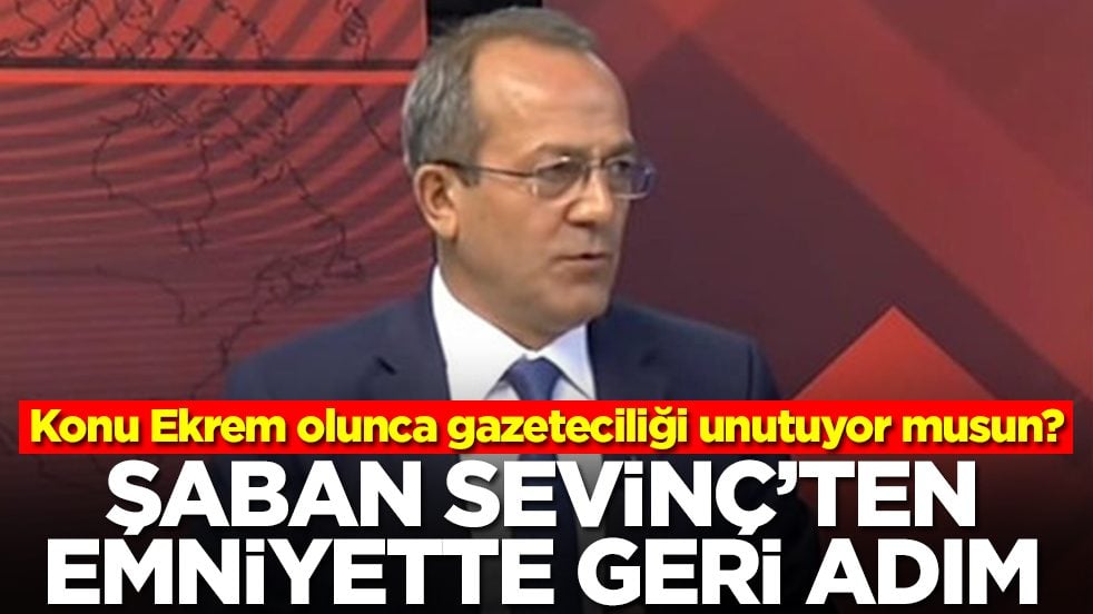 Konu Ekrem olunca gazeteciliği unutuyor musun? Şaban Sevinç'ten emniyette geri adım