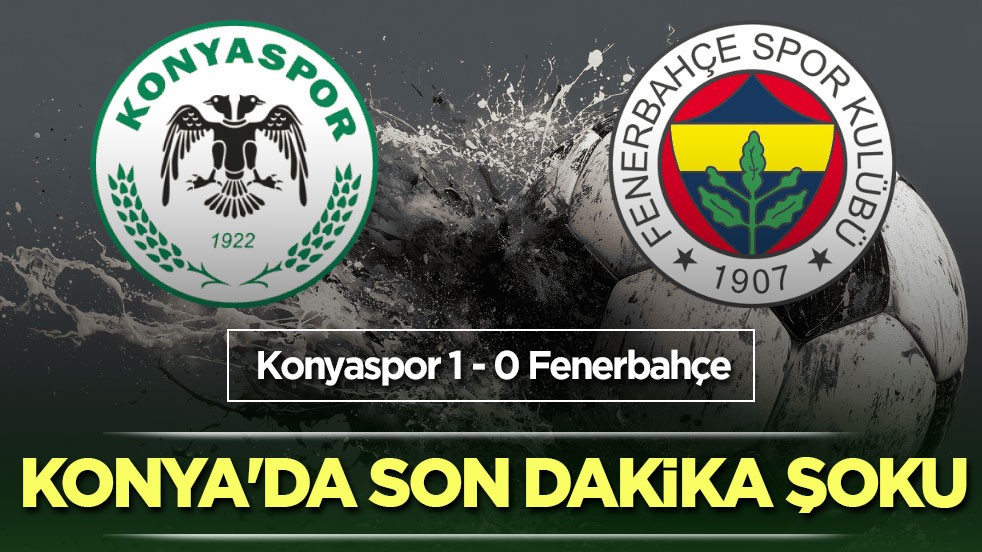 Konya'da son dakika şoku