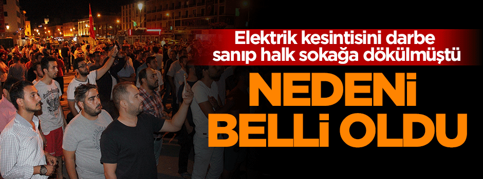Konya'daki elektrik kesintisinin nedeni belli oldu