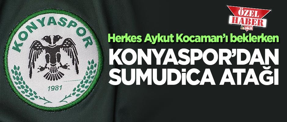 Konyaspor'dan sürpriz teknik direktör atağı Sumudica!