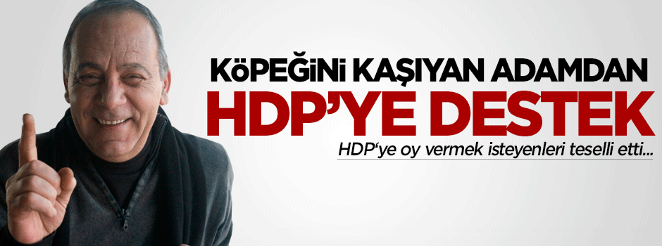 Köpeğini kaşıyan adamdan HDP'ye destek