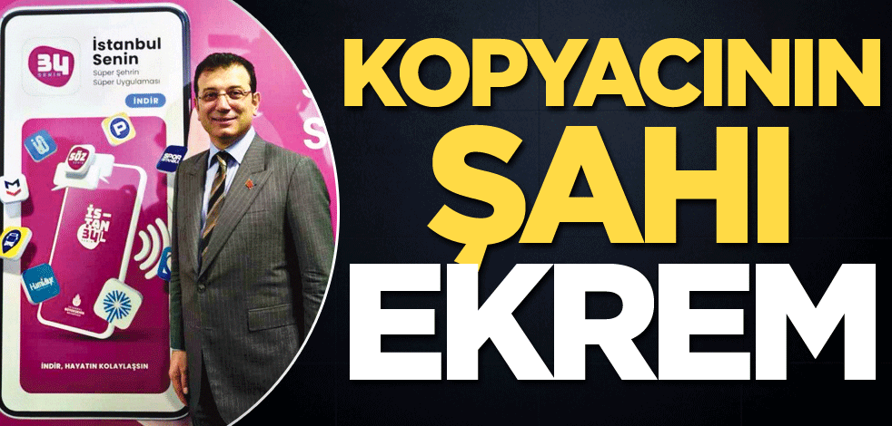 Kopyacının şahı Ekrem