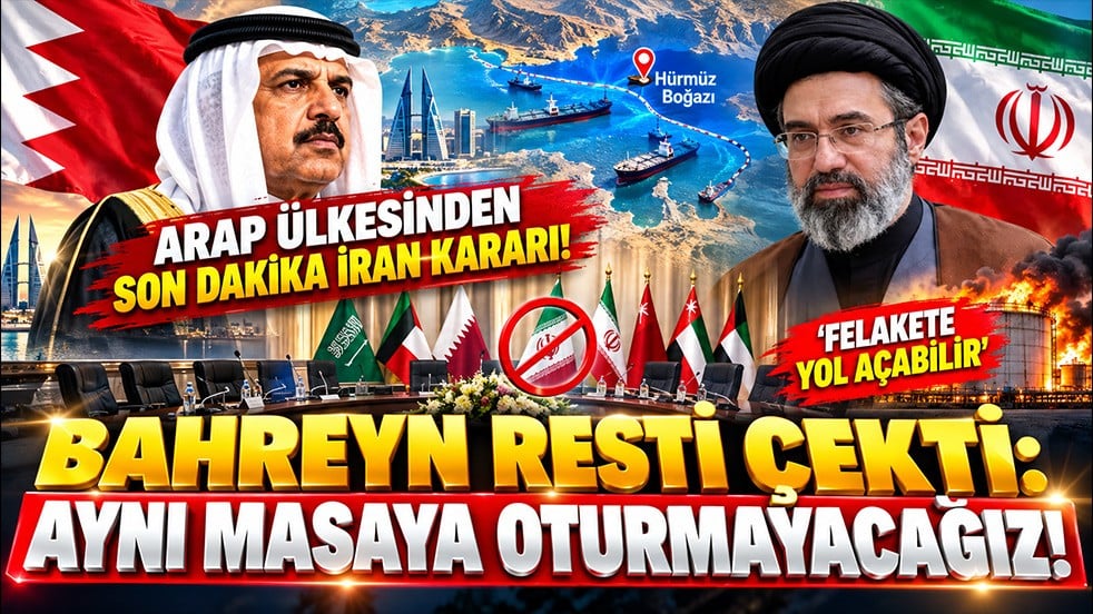 Körfez’de İran’a karşı dikkat çeken karar! Bahreyn resti çekti: Aynı masaya oturmayacağız