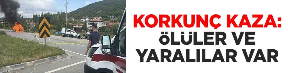 Korkunç kaza: Ölüler ve yaralılar var