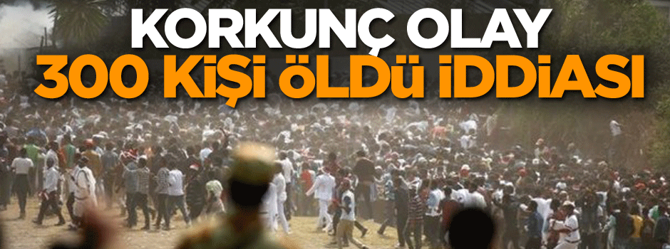 Korkunç olay: 300 kişi öldü iddiası