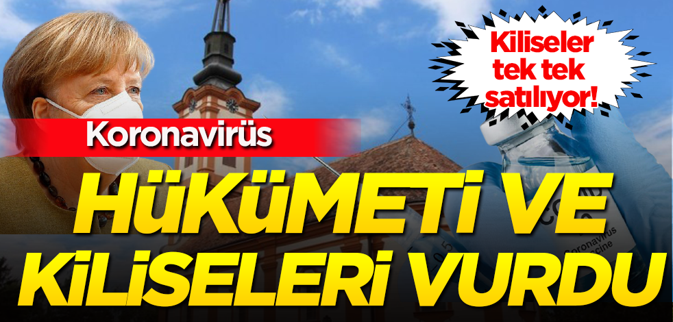 Koronavirüs Almanya’da kiliseleri ve hükümeti fena vurdu