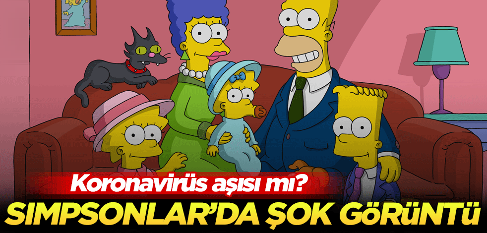 Simpsonlar'da 'koronavirüs aşısı sahnesi' iddiası
