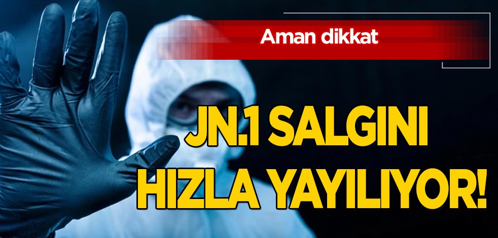 Koronavirüs! Dünya Sağlık Örgütü o kategori almıştı! Sonra o uyarı: Covid'in yeni varyantı JN.1 salgını yayılıyor
