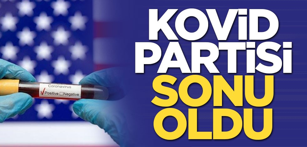 Koronavirüs partisi sonu oldu