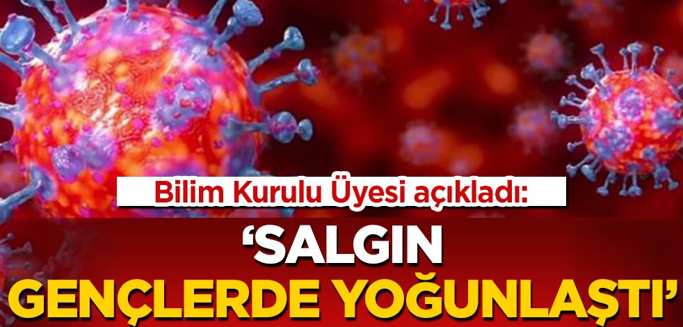 Koronavirüs salgını 25-49 yaş arasında yoğunlaştı