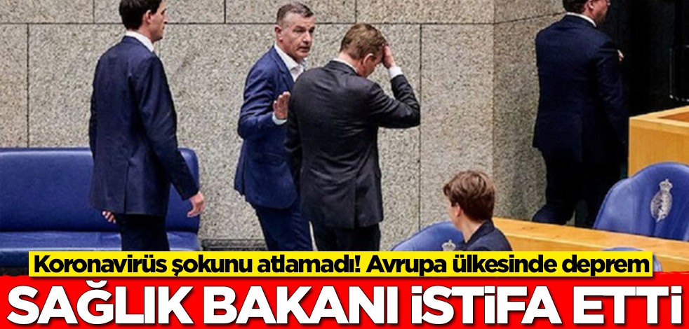 Koronavirüs şokunu atlamadı! Avrupa ülkesinde deprem: Sağlık Bakanı istifa etti