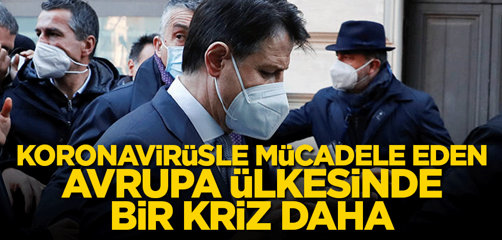 Koronavirüsle mücadele eden Avrupa ülkesinde bir kriz daha