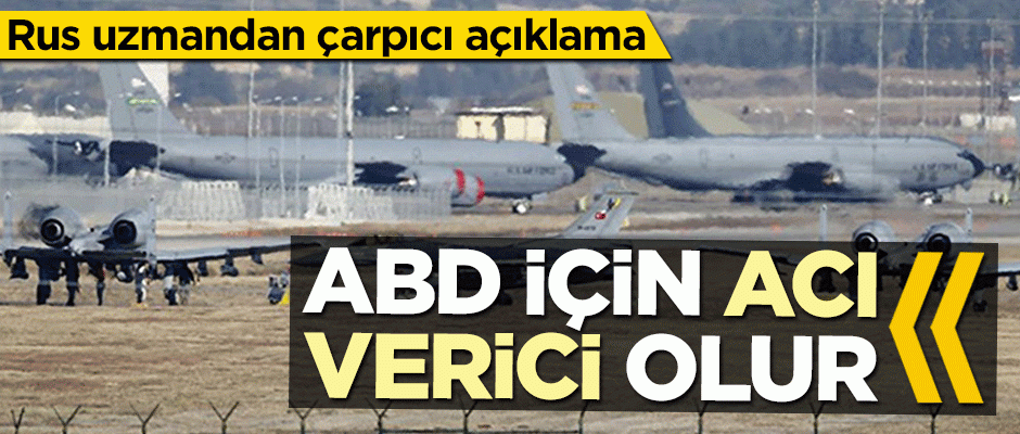 Korotçenko: ABD için son derece acı verici bir darbe olur