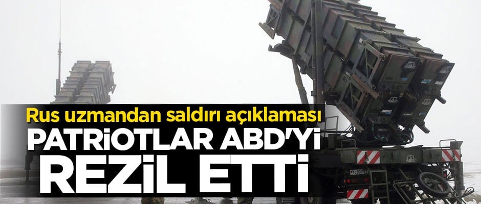 Korotçenko: Patriotlar ABD'yi rezil etti
