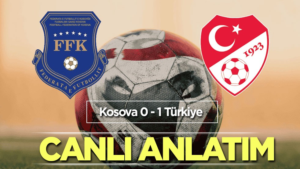 Kosova - Türkiye | CANLI ANLATIM