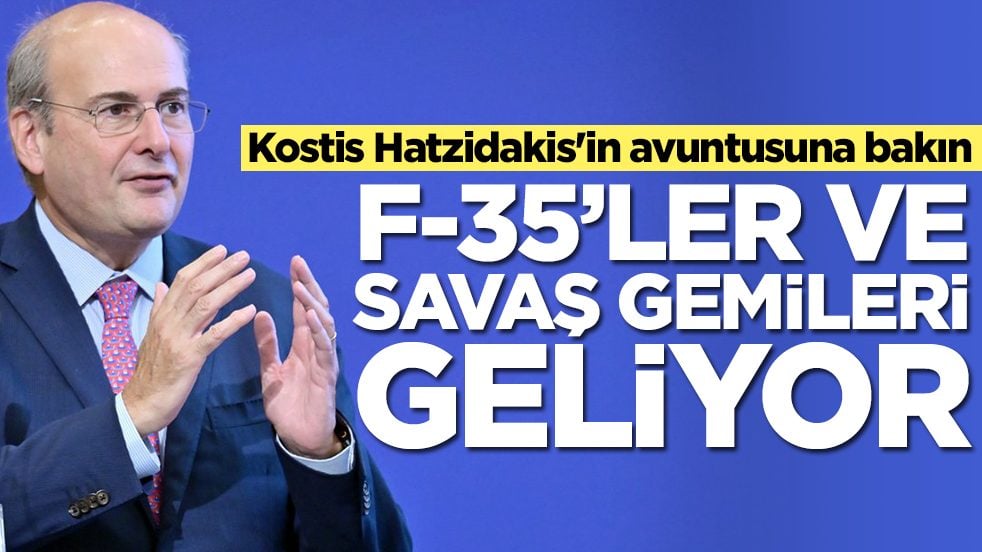 Kostis Hatzidakis'in avuntusuna bakın: Türkiye'ye karşı F-35'ler ve savaş gemileri geliyor