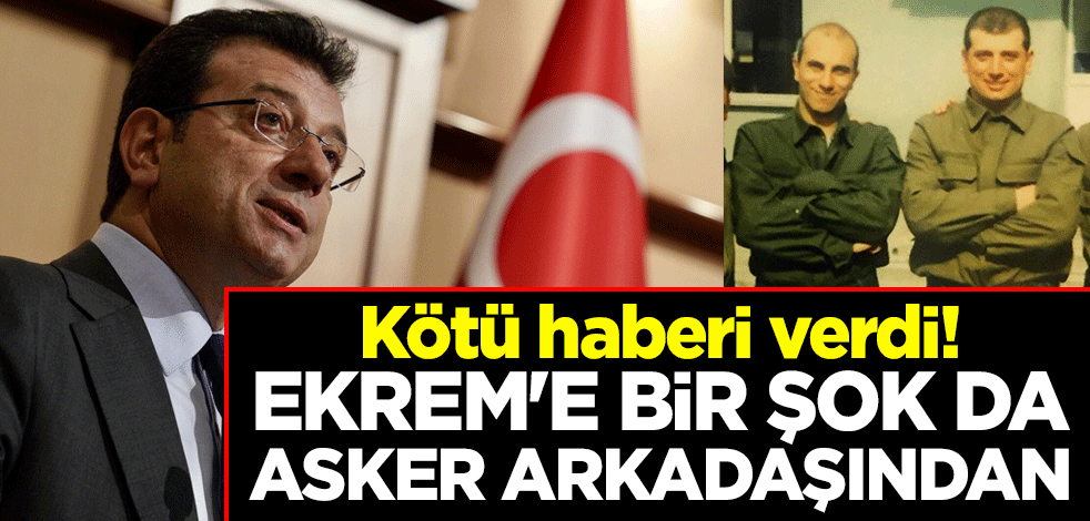 Kötü haberi verdi! Ekrem'e bir şok da asker arkadaşından