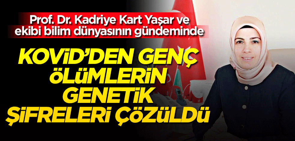 Kovid’den genç ölümlerin genetik şifreleri çözüldü