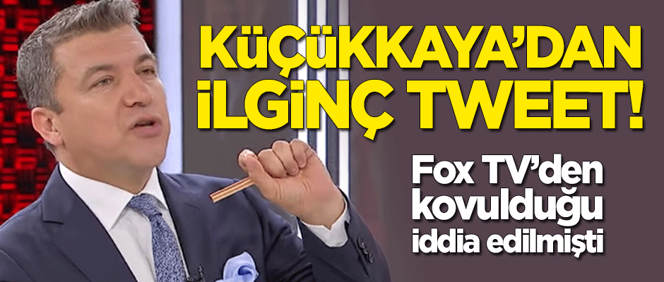 Kovulduğu iddia edilen İsmail Küçükkaya'dan ilginç tweet!