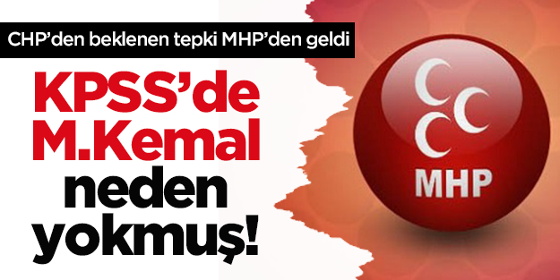 KPSS'de Atatürk neden yokmuş!