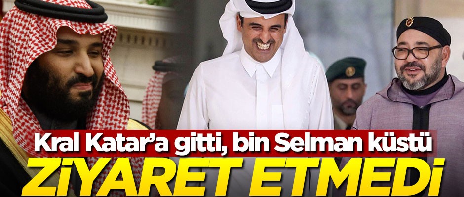 Kral Katar'a gitti, Muhammed bin Selman küstü! Ziyarete gitmedi