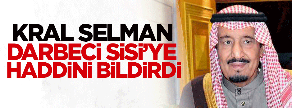 Kral Selman, Sisi'ye haddini bildirdi