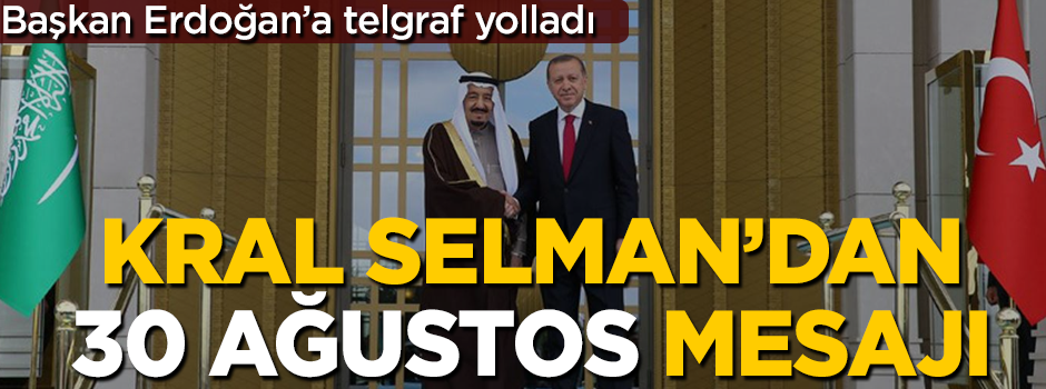 Kral Selman'dan 30 Ağustos kutlaması!