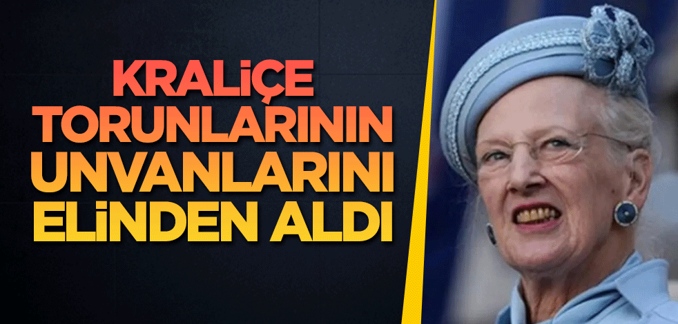 Kraliçe torunlarının unvanlarını elinden aldı