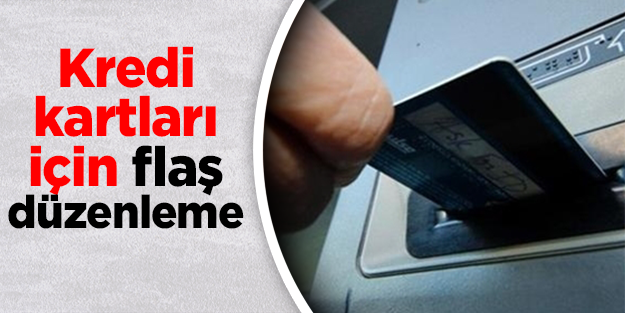 Kredi kartları için flaş düzenleme