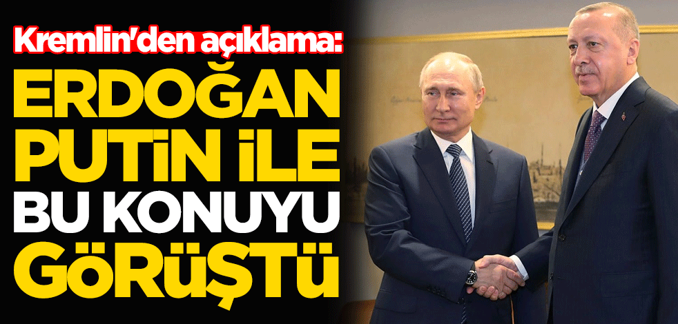 Kremlin'den açıklama: Erdoğan ile Putin koronavirüs pandemisini görüştü