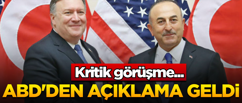 Kritik görüşme... ABD'den açıklama geldi