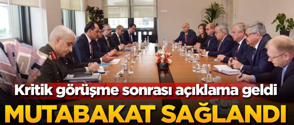 Kritik görüşme sonrası açıklama geldi! Mutabakat sağlandı