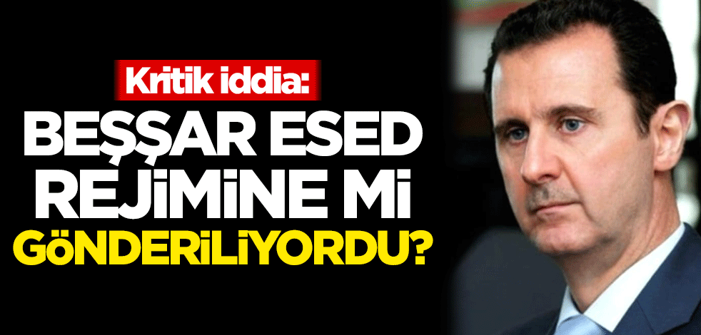 Kritik iddia: Esed rejimine mi gönderiliyordu?