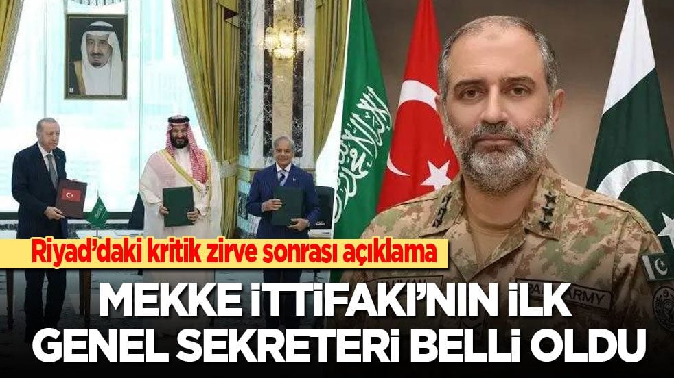 Kritik zirve sonrası bildiri! Mekke İttifakı'nın ilk genel sekreteri belli oldu